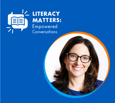 Literacy Matters: Empowered Conversations Episode 11